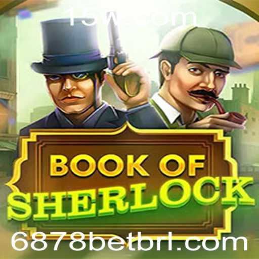 Descubra o Fascinante Mundo de BookOfSherlock e as Oportunidades de 6878bet