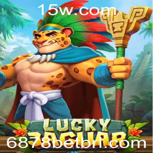 Descubra o Fascinante Mundo de LuckyJaguar com 6878bet